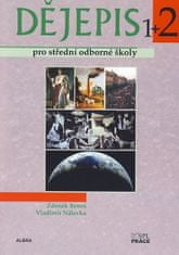 Zdeněk Beneš: Dějepis pro střední odborné školy 2. díl (1+2)