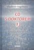 Vladimír Vogeltanz: Co s doktorem 3 - Cesta etikoterapie