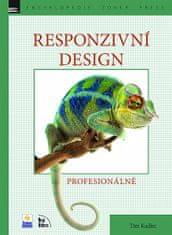 Tim Kadlec: Responzivní design – profesionálně