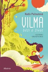 Naďa Pažoutová: Vilma běží o život