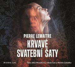 Pierre Lemaitre: Krvavé svatební šaty (audiokniha)