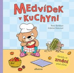 Petra Bartíková: Medvídek v kuchyni