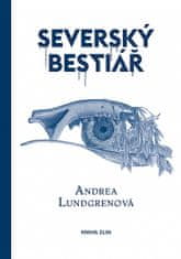 Andrea Lundgrenová: Severský bestiář