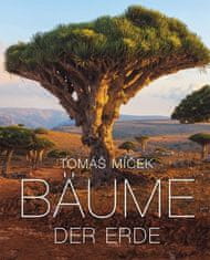 Tomáš Míček: Bäume der Erde