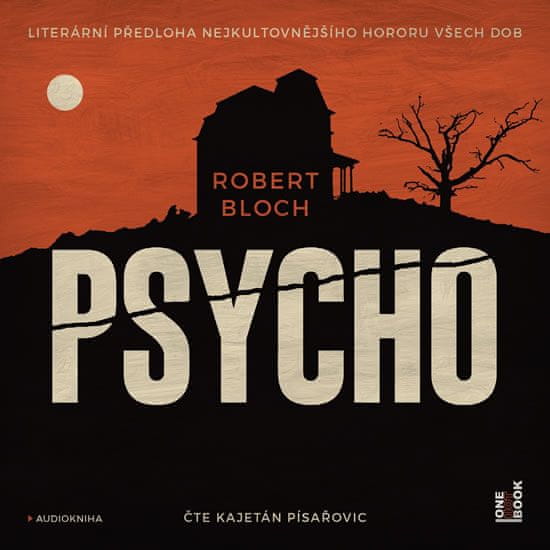 Robert Bloch: Psycho - CDmp3 (Čte Kajetán Písařovic)