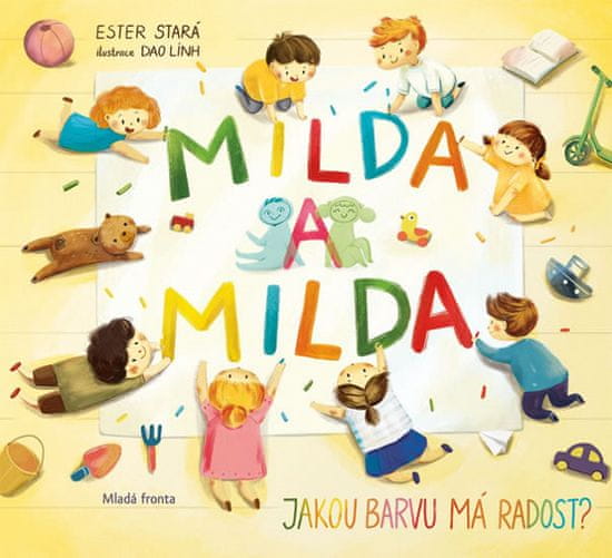 Ester Stará: Milda a Milda - Jakou barvu má radost