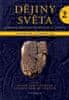 Gustav Adolf Lehmann: Dějiny světa 2 - Starověké světy a nové říše 1200 př. Kr. až 600 po Kr.