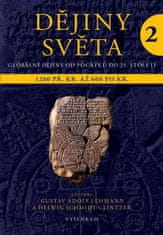 Gustav Adolf Lehmann: Dějiny světa 2 - Starověké světy a nové říše 1200 př. Kr. až 600 po Kr.