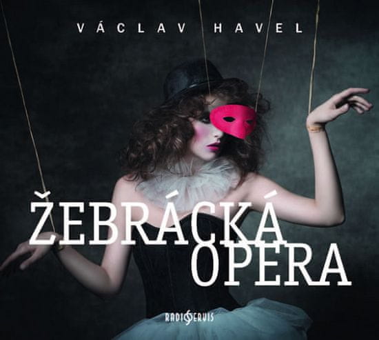 Václav Havel: Žebrácká opera
