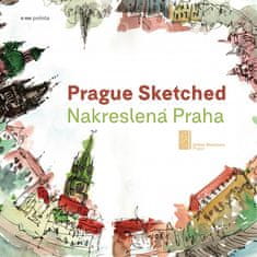 Urban Sketchers Prague: Prague Sketched - Nakreslená Praha