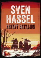 Sven Hassel: Krvavý batalion