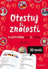 Radek Machatý: Otestuj si znalosti – Vlastivěda pro 5. třídu