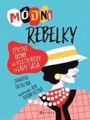 Jennifer Croll: Módní rebelky