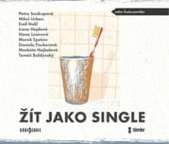 autorů kolektiv: Žít jako single - CDmp3