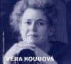 Věra Koubová: Věra Koubová