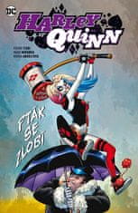 Inaki Miranda: Harley Quinn 6 Pták se zlobí