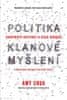 Amy Chua: Politika klanové myšlení - Skupinový instinkt a osud národů