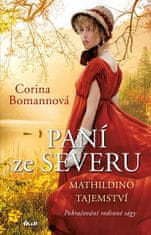 Corina Bomannová: Paní ze Severu: Mathildino tajemství