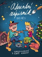 Tereza Kopecká: Adventný zápisník pre deti