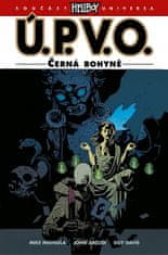 Mike a kolektiv Mignola: Ú.P.V.O. 11 - Černá bohyně