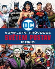 Melanie Scott: Kompletní průvodce světem postav - DC comics