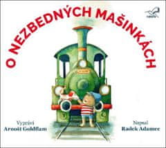 Radek Adamec: O nezbedných mašinkách