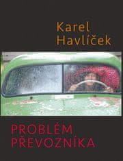 Karel Havlíček: Problém převozníka