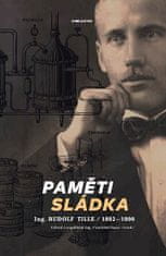 Rudolf Tille: Paměti sládka