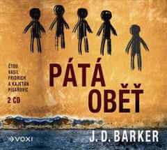 J. D. Barker: Pátá oběť - 2 CDmp3 (Čte Vasil Fridrich a Kajetán Písařovic)