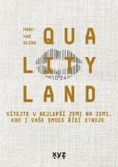 Marc-Uwe Kling: QualityLand