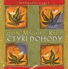 Miguel Ruiz: Čtyři dohody - Inspirační karty