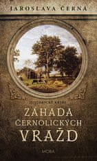 Jaroslava Černá: Záhada černolických vražd - Historické krimi