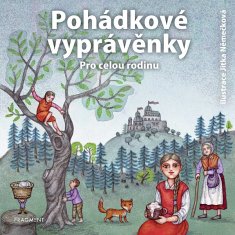 František Bartoš: Pohádkové vyprávěnky pro celou rodinu