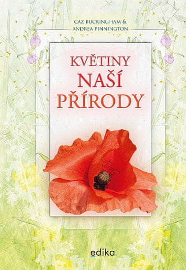 Andrea Pinnington: Květiny naší přírody