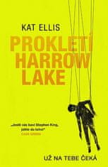 Kat Ellis: Prokletí Harrow Lake