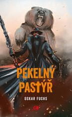 Oskar Fuchs: Pekelný pastýř