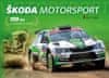 Petr Dufek: Škoda Motorsport - 120 let na závodních tratích