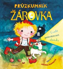 Pavla Etrychová: Průzkumník Žárovka