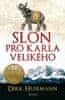 Dirk Husemann: Slon pro Karla Velikého