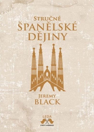 Jeremy Black: Stručné španělské dějiny