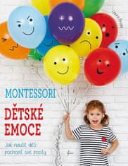 Chiara Piroddi: Montessori: Emócie detí