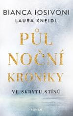 Bianca Iosivoni: Ve skrytu stínů