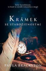 Paula Brackston: Krámek se starožitnostmi