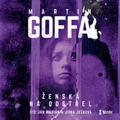 Martin Goffa: Ženská na odstřel - audioknihovna