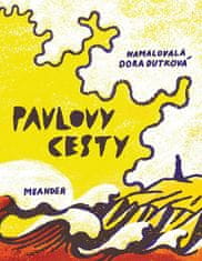 Ivana Pecháčková: Pavlovy cesty