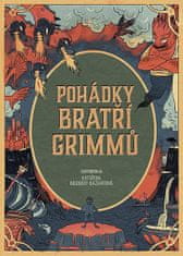 Jacob a Wilhelm Grimmovi: Pohádky bratří Grimmů