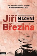 Jiří Březina: Mizení