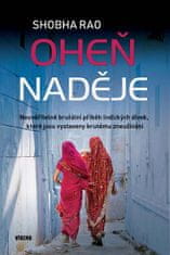 Shobha Rao: Oheň naděje