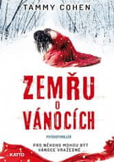 Tammy Cohen: Zemřu o Vánocích