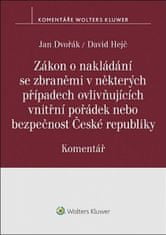 David Hejč: Zákon o nakládání se zbraněmi - v některých případech ovlivňujících vnitřní pořádek nebo bezpečnost České republ